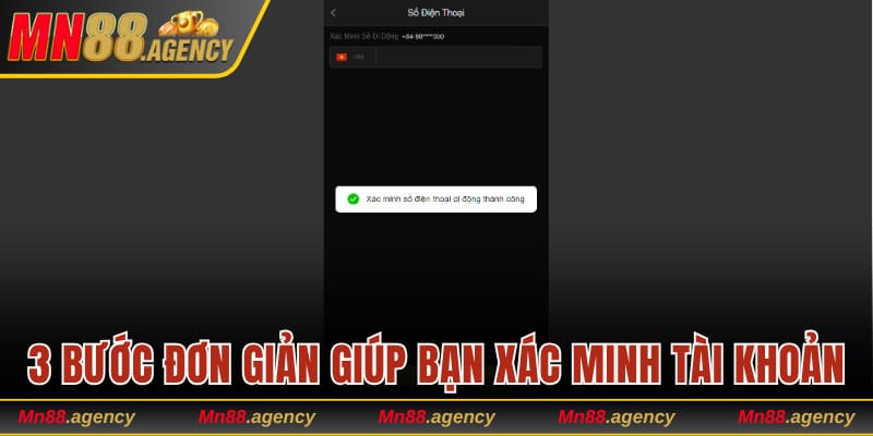 3 bước đơn giản giúp bạn xác minh tài khoản